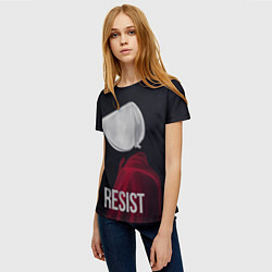 Футболка женская Сопротивляться - Рассказ служанки, цвет: 3D-принт — фото 2