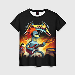 Женская футболка Bender is a hard rock guitarist - Futurama