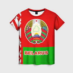 Футболка женская Belarus Patriot, цвет: 3D-принт