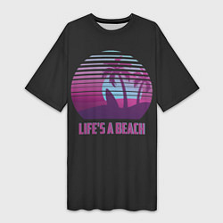 Женская длинная футболка Lifes a beach