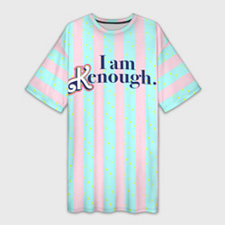 Футболка женская длинная I am Kenough - фраза и костюм Кена в полоску, цвет: 3D-принт