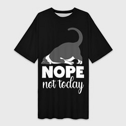 Футболка женская длинная Nope not today, цвет: 3D-принт