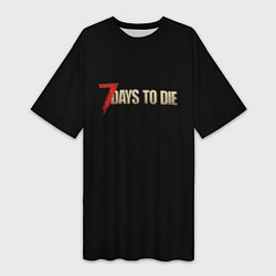 Футболка женская длинная 7 days to die logo, цвет: 3D-принт