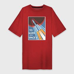 Футболка женская-платье To Mars with SpaceX, цвет: красный
