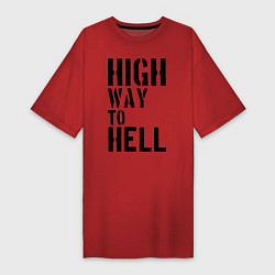 Женская футболка-платье High way to hell