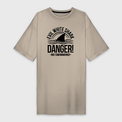 Футболка женская-платье Danger No swiming Evil White Shark, цвет: миндальный