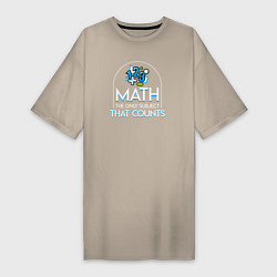Женская футболка-платье Математика единственный предмет, который имеет зна