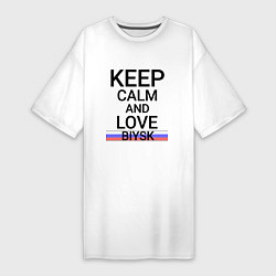 Женская футболка-платье Keep calm Biysk Бийск ID731
