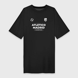 Женская футболка-платье Atletico Madrid Форма Чемпионов