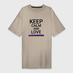 Женская футболка-платье Keep calm Lesosibirsk Лесосибирск