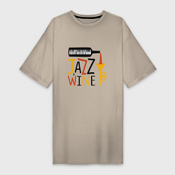 Женская футболка-платье Jazz & Wine
