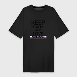 Женская футболка-платье Keep calm Noginsk Ногинск