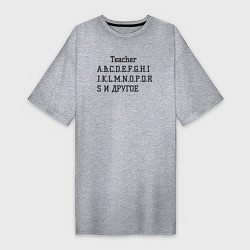 Женская футболка-платье Английский алфавит от учителя
