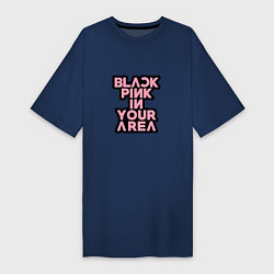 Женская футболка-платье Группа Блэк Пинк в твоем районе