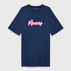 Футболка женская-платье Mommy в стиле барби, цвет: тёмно-синий