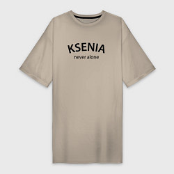 Женская футболка-платье Ksenia never alone - motto