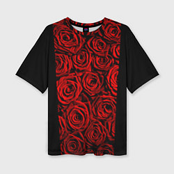 Футболка оверсайз женская Унисекс / Красные розы, цвет: 3D-принт