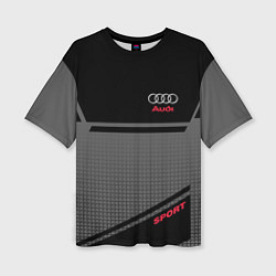 Футболка оверсайз женская Audi: Crey & Black, цвет: 3D-принт