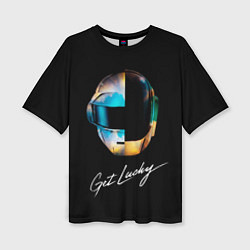 Женская футболка оверсайз Daft Punk: Get Lucky