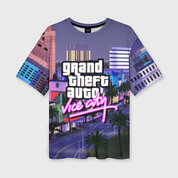 Женская футболка оверсайз Grand Theft Auto Vice City