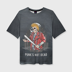 Женская футболка оверсайз Punk??s Not Dead