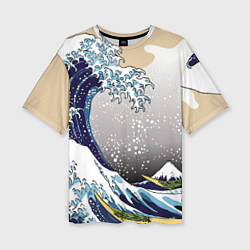 Футболка оверсайз женская The great wave off kanagawa, цвет: 3D-принт