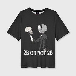 Женская футболка оверсайз 2B OR NOT 2B
