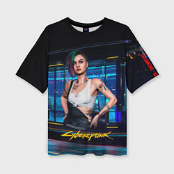 Футболка оверсайз женская Judy Джуди Cyberpunk 2077, цвет: 3D-принт