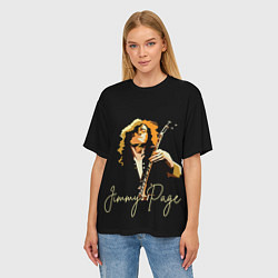 Футболка оверсайз женская Led Zeppelin Лед Зеппелин Jimmy Page, цвет: 3D-принт — фото 2