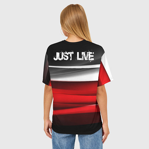 Женская футболка оверсайз Just live / 3D-принт – фото 4