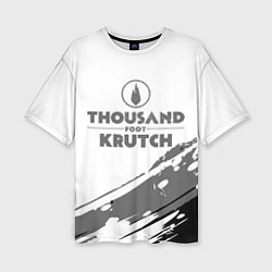 Футболка оверсайз женская Thousand Foot Krutch логотип, цвет: 3D-принт