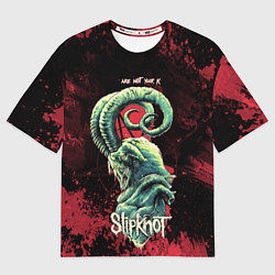 Футболка оверсайз женская Slipknot - козел, цвет: 3D-принт