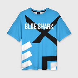 Футболка оверсайз женская Blue Shark, цвет: 3D-принт