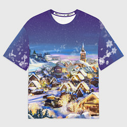 Футболка оверсайз женская Рождественская деревня, цвет: 3D-принт