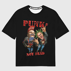 Футболка оверсайз женская Punks Not Dead - панки хой, цвет: 3D-принт
