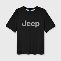 Футболка оверсайз женская Jeep silver, цвет: 3D-принт