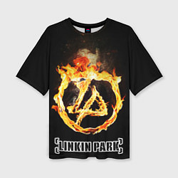 Футболка оверсайз женская Linkin Park - fire logo, цвет: 3D-принт