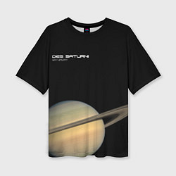 Женская футболка оверсайз Сатурн - dies saturni
