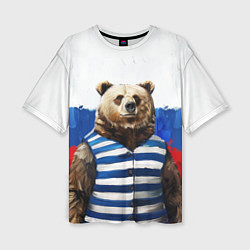 Футболка оверсайз женская Медведь и флаг России, цвет: 3D-принт