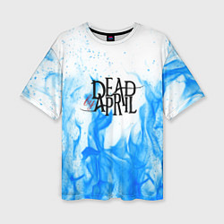 Футболка оверсайз женская Dead by april fire blue, цвет: 3D-принт