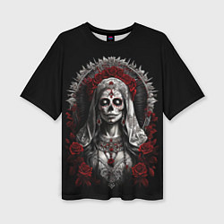 Футболка оверсайз женская Девушка в гриме Санта Муэрто, цвет: 3D-принт