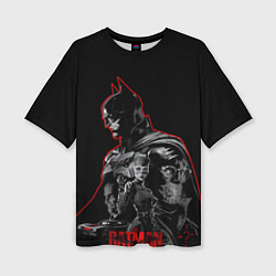 Футболка оверсайз женская Бэтмен и враги в ночи, цвет: 3D-принт