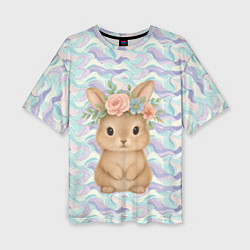 Футболка оверсайз женская Зайчик с венком из цветов на голове, цвет: 3D-принт