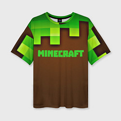 Футболка оверсайз женская Minecraft forever, цвет: 3D-принт