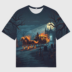 Футболка оверсайз женская Призраки в горящей конной повозке, цвет: 3D-принт