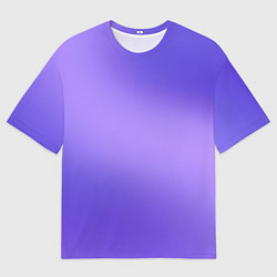 Футболка оверсайз женская Color purple gradient, цвет: 3D-принт