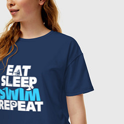 Футболка оверсайз женская Eat sleep swim repeat, цвет: тёмно-синий — фото 2