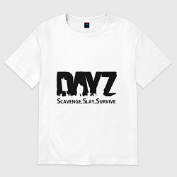 Женская футболка оверсайз DayZ: Slay Survive