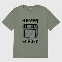 Футболка оверсайз женская Never Forget, цвет: авокадо