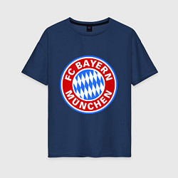Футболка оверсайз женская Bayern Munchen FC, цвет: тёмно-синий